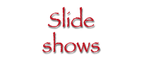 Slide shows